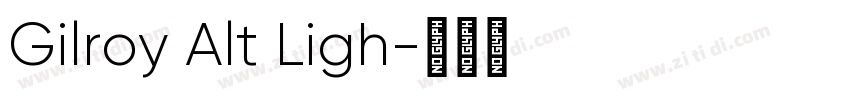 Gilroy Alt Ligh字体转换